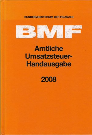 Amtliche Umsatzsteuer-Handausgabe 2008