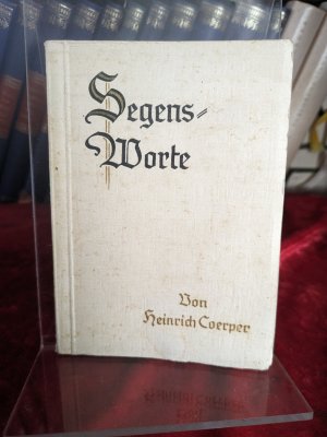 Segensworte (Erstausgabe, ca. 1925)