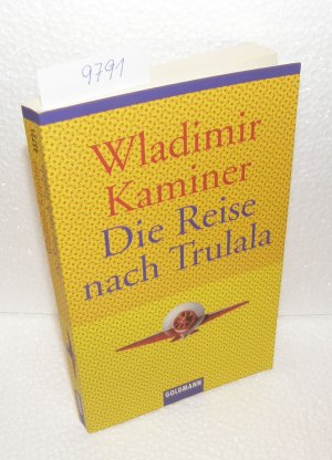 gebrauchtes Buch – Wladimir Kaminer – Die Reise nach Trulala