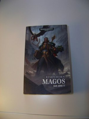 gebrauchtes Buch – Dan Abnett – Warhammer 40.000 +++ Magos Eisenhorn von Dan Abnett +++ TOP!!!