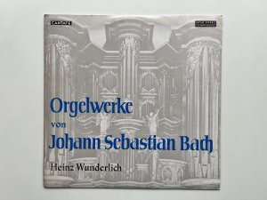 gebrauchter Tonträger – Johann Sebastian Bach - Heinz Wunderlich – LP Bach - Orgelwerke, Heinz Wunderlich