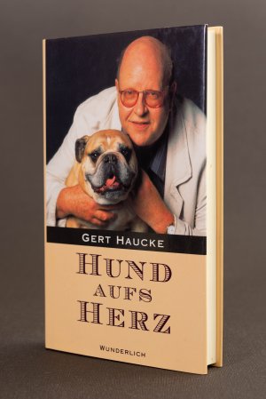 gebrauchtes Buch – Gert Haucke – Hund aufs Herz