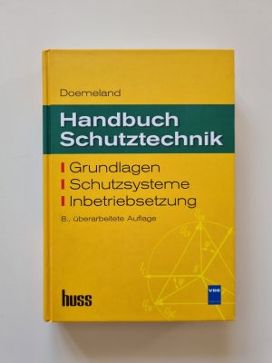 Handbuch Schutztechnik (2007, Zustand neuwertig)