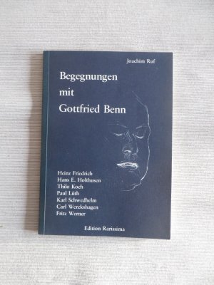 Begegnungen mit Gottfried Benn.