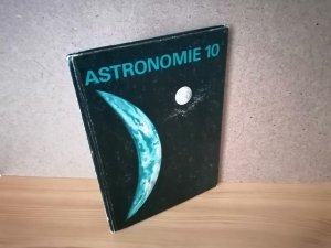 gebrauchtes Buch – Bernhard, Günther, Lindner, Steinert, Stier – Astronomie 10 Lehrbuch für Klasse 10