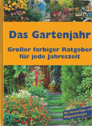 Das Gartenjahr