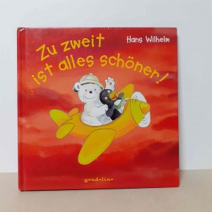 gebrauchtes Buch – Hans Wilhelm – Zu zweit ist alles schöner!