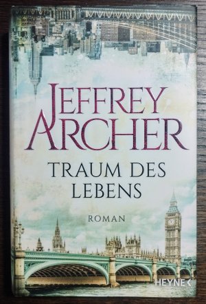 gebrauchtes Buch – Jeffrey Archer – Traum des Lebens