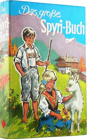 Das große Spyri- Buch.