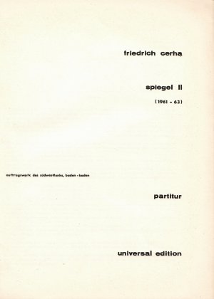 Spiegel II / 1961-1963. Partitur - Auftragswerk des Südwestfunks, Baden-Baden (ue 13909)