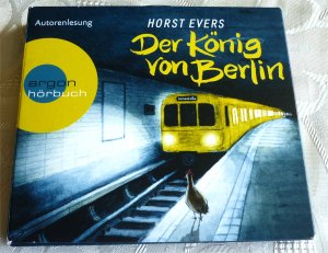 gebrauchtes Hörbuch – Horst Evers – Der König von Berlin von Horst Evers - Argon Hörbuch, 6 CDs - Krimi aus der Hauptstadt