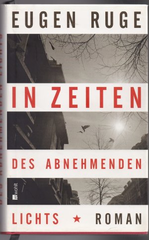 gebrauchtes Buch – Eugen Ruge – In Zeiten des abnehmenden Lichts - Roman einer Familie