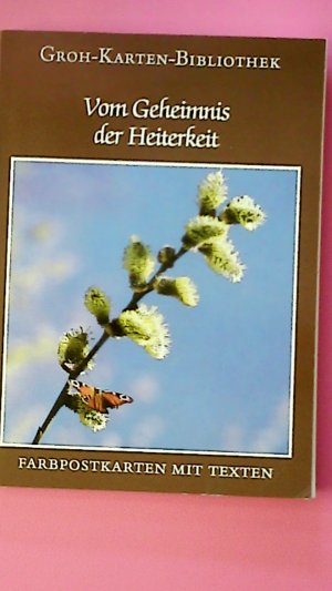 gebrauchtes Buch – VOM GEHEIMNIS DER HEITERKEIT. 18 Farbpostkarten mit Texten