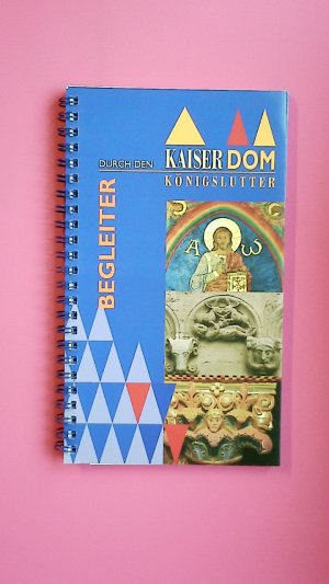 gebrauchtes Buch – Funke, Norbert – BEGLEITER DURCH DEN KAISERDOM KÖNIGSLUTTER.