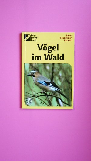 gebrauchtes Buch – Zimmer, Ute E – VÖGEL IM WALD.