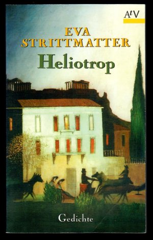 gebrauchtes Buch – Eva Strittmatter – Heliotrop