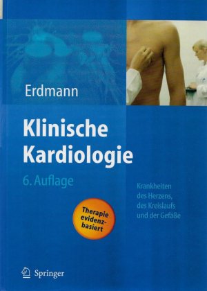 gebrauchtes Buch – Erdmann, Erland  – Klinische Kardiologie Krankheiten des Herzens, des Kreislaufs und der herznahen Gefäße