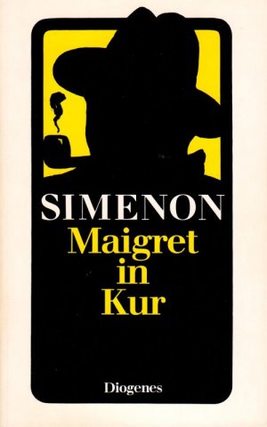 gebrauchtes Buch – Georges Simenon – Maigret in Kur Roman Diogenes-Taschenbuch 21770