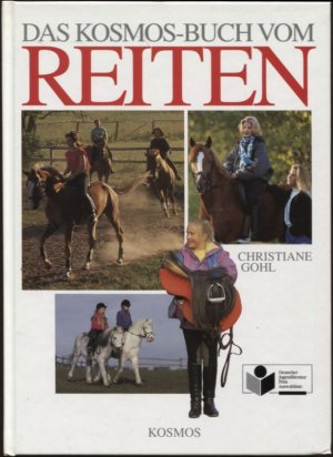 Das Kosmos- Buch vom Reiten