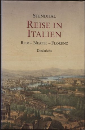 gebrauchtes Buch – von Stendhal und Henry Beyle – Reise in Italien Rome/Naples et Florence en 1817