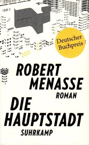 gebrauchtes Buch – Robert Menasse – Die Hauptstadt Roman Suhrkamp Taschenbuch 4920