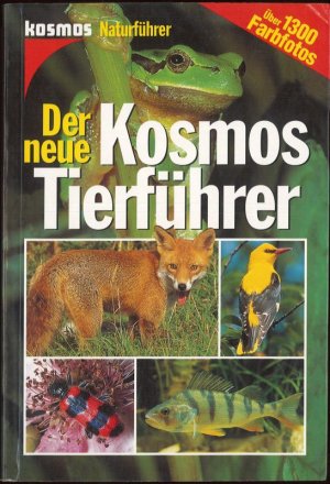 gebrauchtes Buch – Stichmann, Wilfried und Erich Kretzschmar – Der neue Kosmos-Tierführer