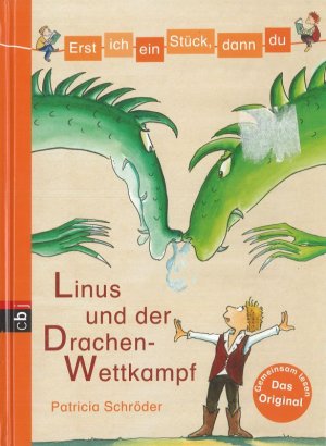 gebrauchtes Buch – Schröder, Patricia und Ute Krause – Linus und der Drachen-Wettkampf Erst ich ein Stück, dann du