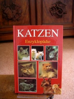 gebrauchtes Buch – Esther Verhoef-Verhallen – Katzen. Enzyklopädie. [Autorin: Esther J. J. Verhoef-Verhallen. Übers.: Ingrid Ahnert]