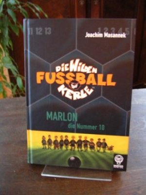 gebrauchtes Buch – Joachim Masannek – Die  wilden Fußballkerle. Marlon die Nummmer 10. Band 10. Mit Illustrationen von Jan Birck