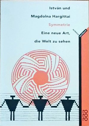 gebrauchtes Buch – Hargittai, István und Magdolna Hargittai – Symmetrie