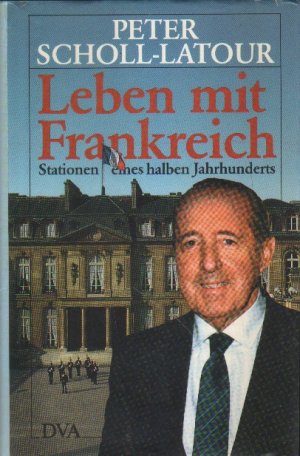 Leben mit Frankreich.