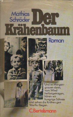 gebrauchtes Buch – Mathias Schröder – Der Krähenbaum.