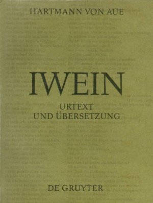 Iwein. Urtext und Übersetzung.