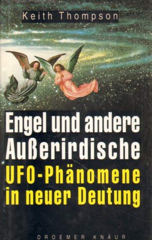 gebrauchtes Buch – Keith Thompson – Engel und andere Außerirdische.