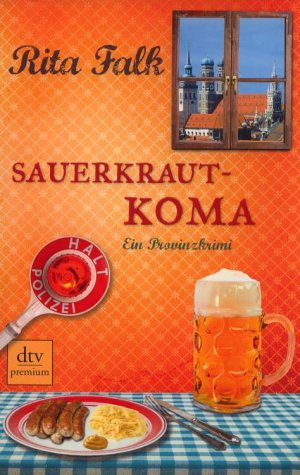 gebrauchtes Buch – Rita Falk – Sauerkrautkoma . Ein Provinzkrimi .