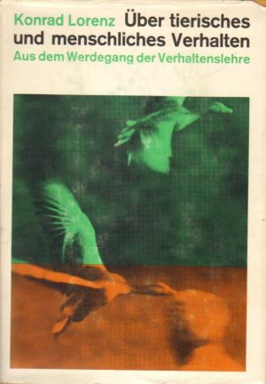 Über tierisches und menschliches Verhalten.