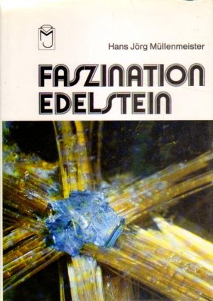 Faszination Edelstein.