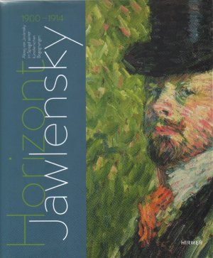 gebrauchtes Buch – Horozont Jawlensky. 1900-1914.