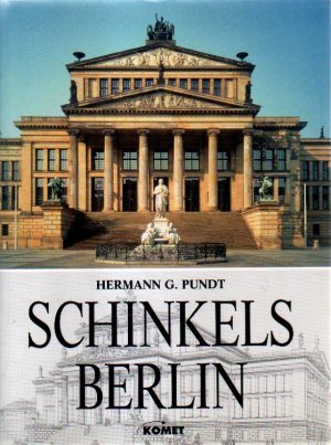 gebrauchtes Buch – Pundt, Hermann G – Schinkels Berlin.