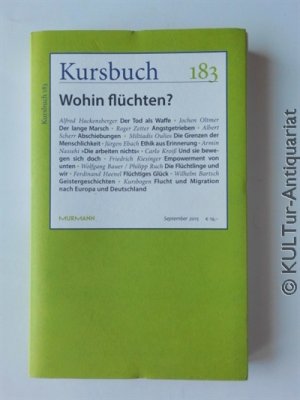 gebrauchtes Buch – Nassehi (Hg.), Armin und Peter Felixberger  – Kursbuch 183. Wohin flüchten?