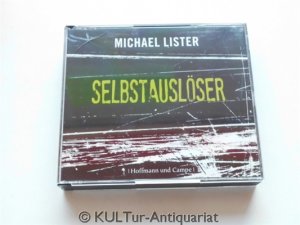 gebrauchtes Hörbuch – Michael Lister – Selbstauslöser (4 Audio-CDs).