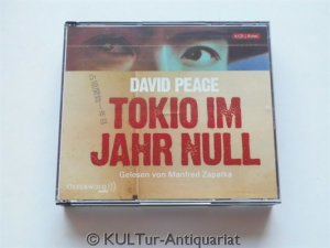 gebrauchtes Hörbuch – David Peace – Tokio im Jahr Null. Gelesen von Manfred Zapatka (6 Audio-CDs).