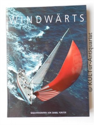 Windwärts.