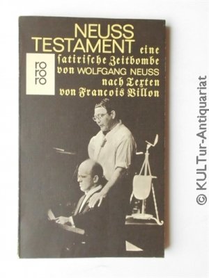 antiquarisches Buch – Wolfgang Neuss – Neuss Testament : Eine satirische Zeitbombe.