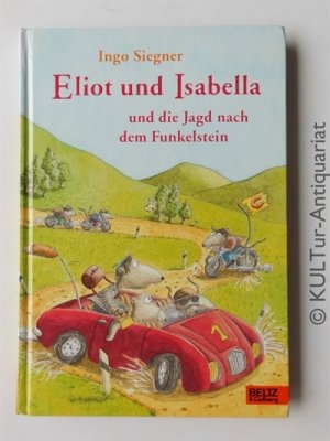 Eliot und Isabella und die Jagd nach dem Funkelstein.