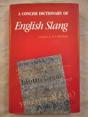 A Concise Dictionary of English Slang.