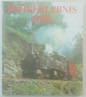 gebrauchtes Buch – ohne Autoren – Bahnerlebnis DDR.