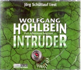 gebrauchter Tonträger – Hohlbein, Wolfgang und Jörg Schüttauf – Intruder. Hörbuch-Krimi [CD].