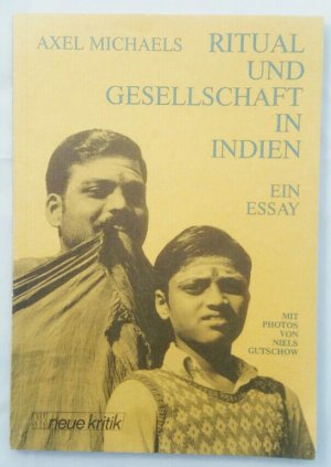 gebrauchtes Buch – Axel Michaels – Ritual und Gesellschaft Indien. Ein Essay.