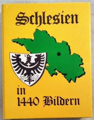 gebrauchtes Buch – Hausmann, Reinhard und Klaus Granzow – Schlesien in 1440 Bildern. Geschichtliche Darstellungen.